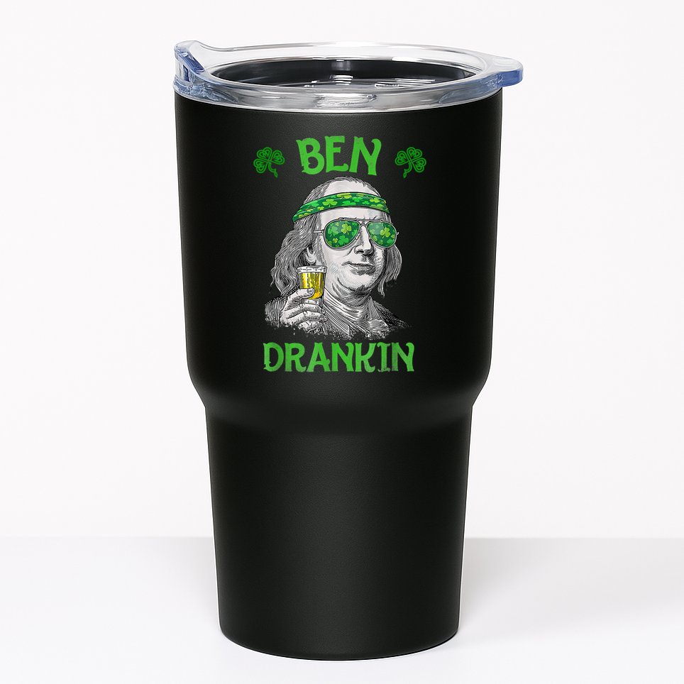 St Patricks Day, Ben Drankin, Funny St Patricks Day, St Patricks Day Drinking Tumbler