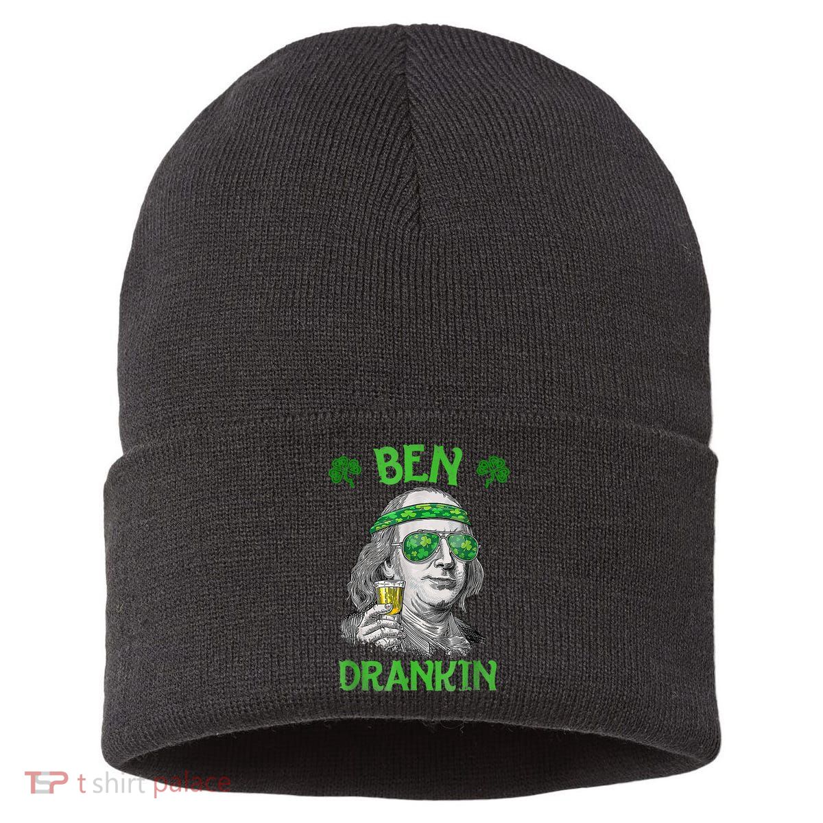 St Patricks Day, Ben Drankin, Funny St Patricks Day, St Patricks Day Drinking Sustainable Knit Beanie