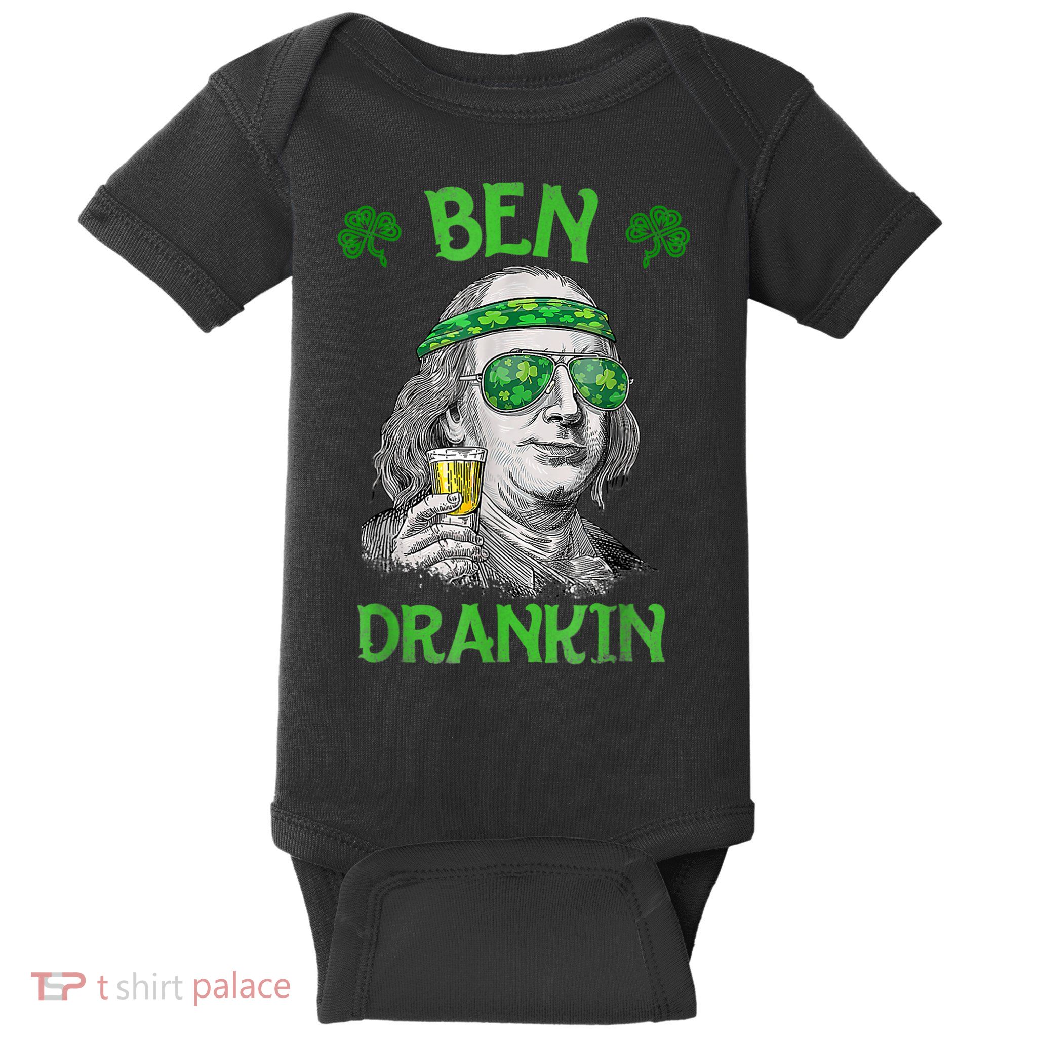 St Patricks Day, Ben Drankin, Funny St Patricks Day, St Patricks Day Drinking Baby Bodysuit
