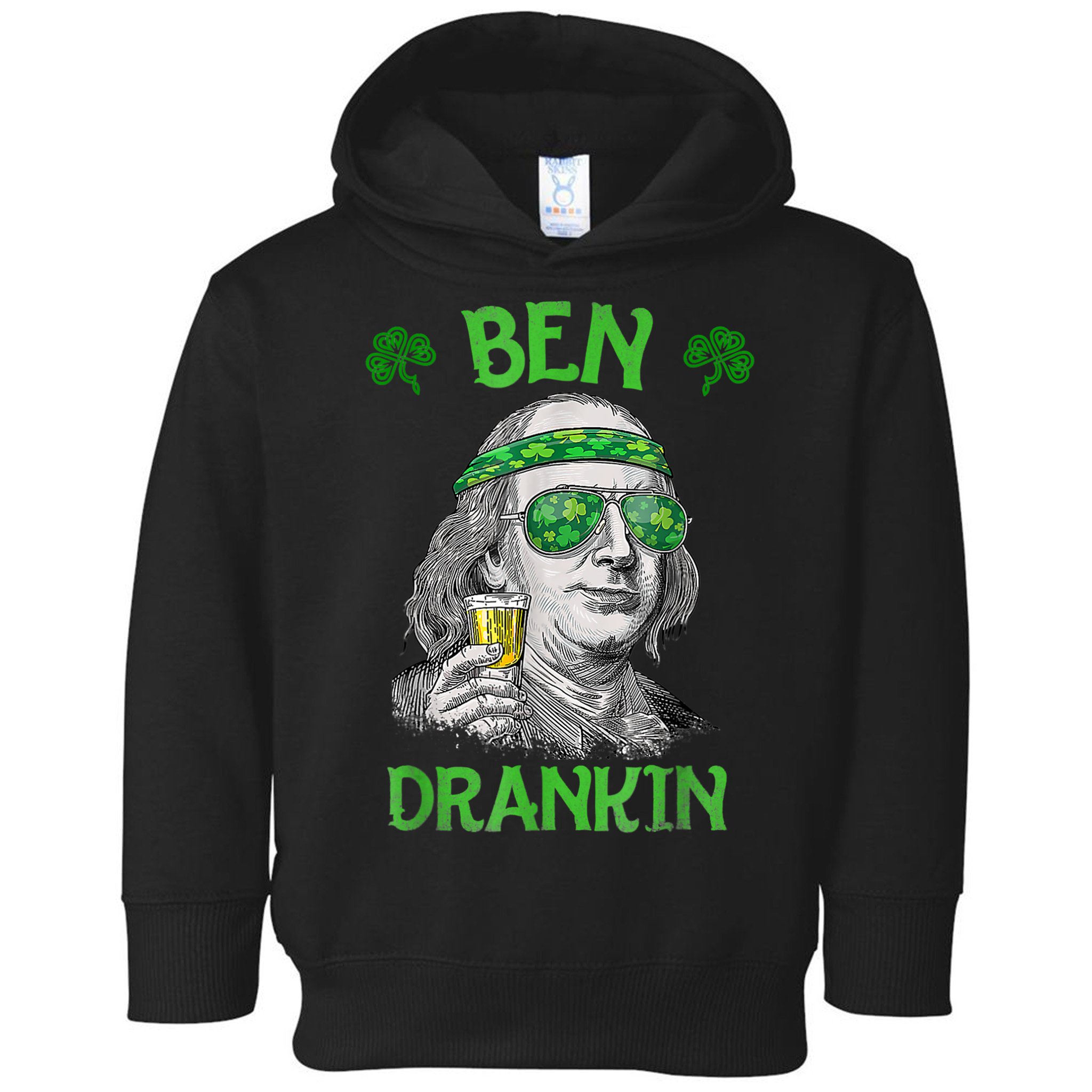 St Patricks Day, Ben Drankin, Funny St Patricks Day, St Patricks Day Drinking Toddler Hoodie