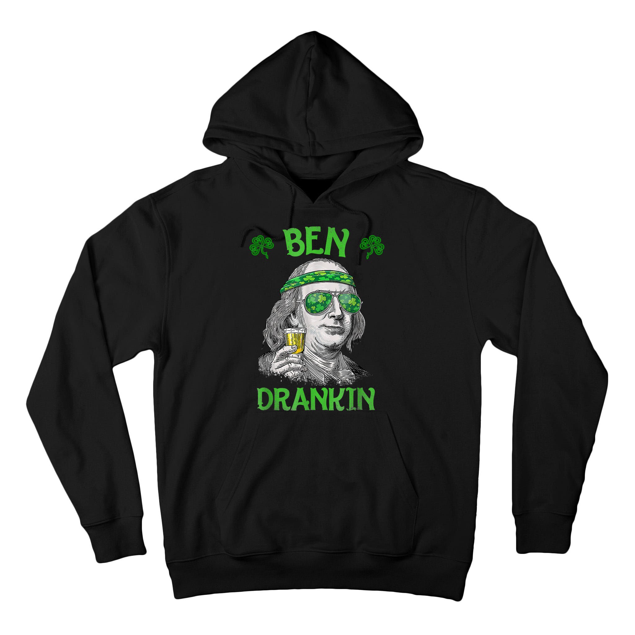 St Patricks Day, Ben Drankin, Funny St Patricks Day, St Patricks Day Drinking Tall Hoodie