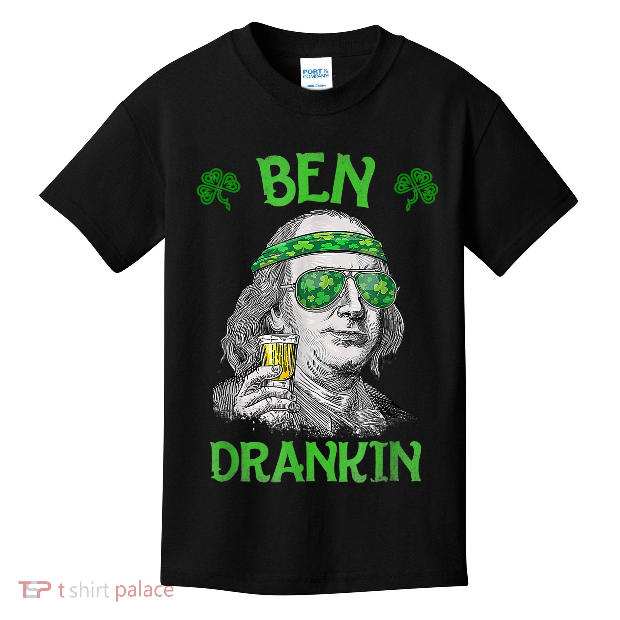 St Patricks Day, Ben Drankin, Funny St Patricks Day, St Patricks Day Drinking Kids T-Shirt