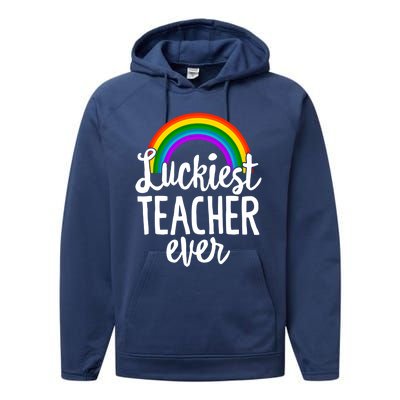 St Patricks Day Luckiest Teacher Ever Funny School Rainbow Gift Performance Fleece Hoodie