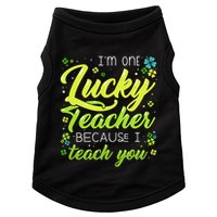 St Patrick's Day Teacher Shamrock Lucky Because I Teach You Doggie Tank