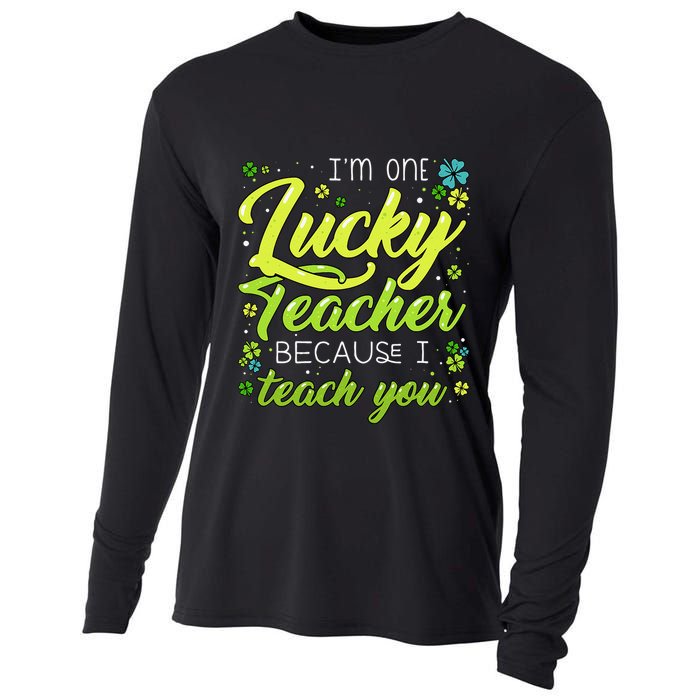 St Patrick's Day Teacher Shamrock Lucky Because I Teach You Cooling Performance Long Sleeve Crew