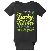 St Patrick's Day Teacher Shamrock Lucky Because I Teach You Baby Bodysuit