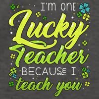 St Patrick's Day Teacher Shamrock Lucky Because I Teach You Vector Backpack