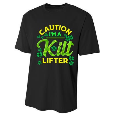 St Patrick's Day Caution I'm A Kilt Lifter Performance Sprint T-Shirt