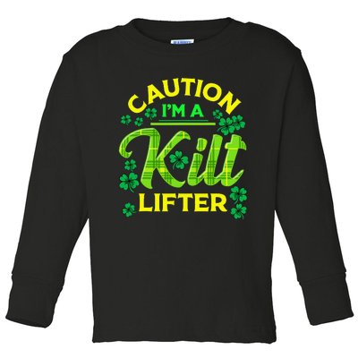 St Patrick's Day Caution I'm A Kilt Lifter Toddler Long Sleeve Shirt