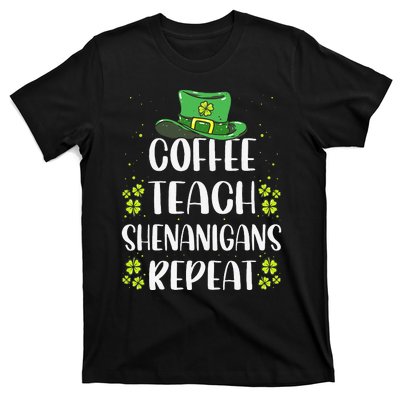 St Patricks Day Teachers Design For Teacher Who Loves Coffee T-Shirt