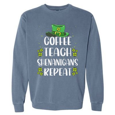 St Patricks Day Teachers Design For Teacher Who Loves Coffee Garment-Dyed Sweatshirt