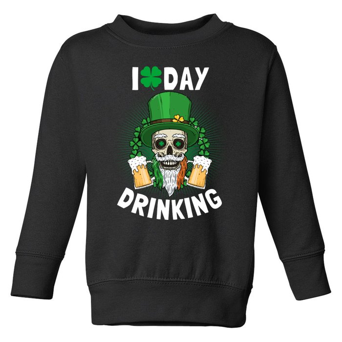 St Patricks Day I Love Day Drinking Funny Gifts Beer Lover Toddler Sweatshirt