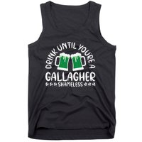 Saint Patrick's Day Funny Sarcastic Quote Gallagher Green Tank Top