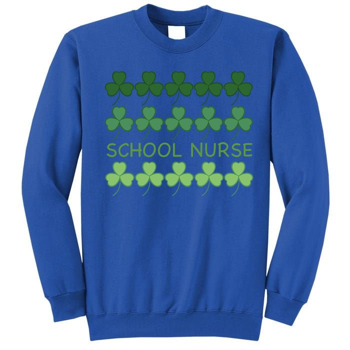 St Patricks Day School Nurse Cool Gift Tall Sweatshirt