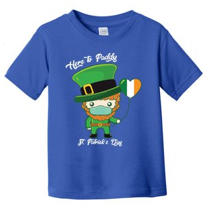 St Patrick's Day Here To Paddy Great Gift Toddler T-Shirt