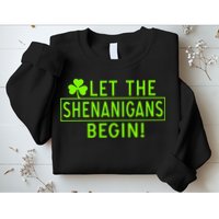Saint Patrick Day Shenanigans For Irish Sweatshirt