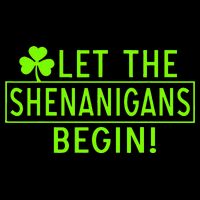 Saint Patrick Day Shenanigans For Irish Button