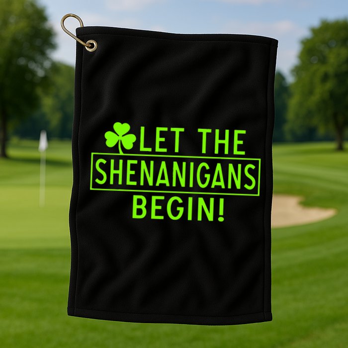 Saint Patrick Day Shenanigans For Irish Golf Towel