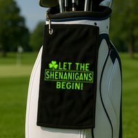 Saint Patrick Day Shenanigans For Irish Golf Towel