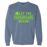 Saint Patrick Day Shenanigans For Irish Garment-Dyed Sweatshirt