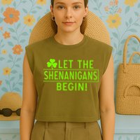 Saint Patrick Day Shenanigans For Irish Garment-Dyed Women's Muscle Tee