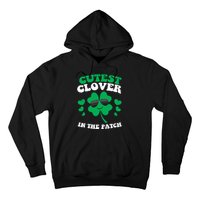 St Patricks Day Cutest Clover In The Patch Hoodie