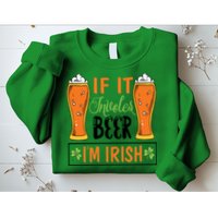 St Patricks Day Drinking Sweatshirt
