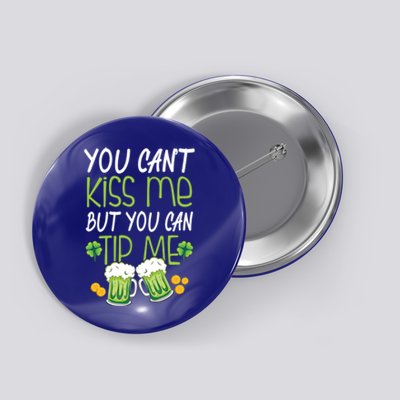 St Patricks Day Gift Funny Bartender Waiter Waitress Server Meaningful Gift Button