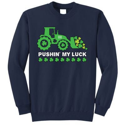 St Patricks Day Pushing My Luck Monster Truck Tall Sweatshirt