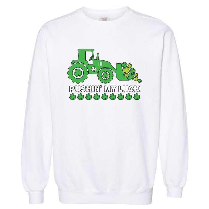 St Patricks Day Pushing My Luck Monster Truck Garment-Dyed Sweatshirt