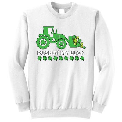 St Patricks Day Pushing My Luck Monster Truck Sweatshirt