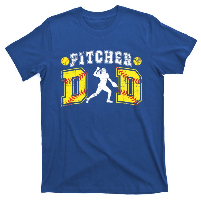 Softball Pitcher Dad Of A Softball Pitcher Father Gift T-Shirt