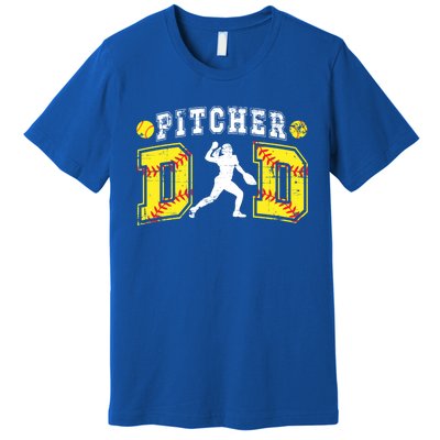 Softball Pitcher Dad Of A Softball Pitcher Father Gift Premium T-Shirt