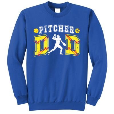 Softball Pitcher Dad Of A Softball Pitcher Father Gift Tall Sweatshirt