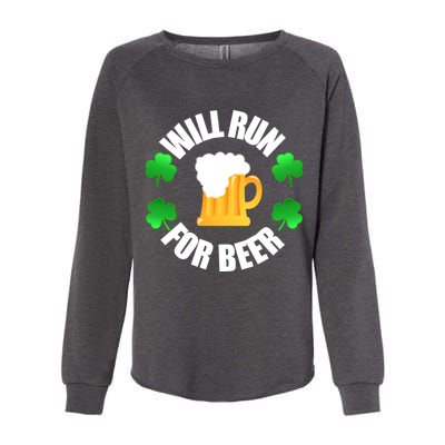 St Patricks Day Will Run For Beer Funny 4 Leaf Irish Gift Womens California Wash Sweatshirt