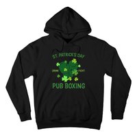 St Patrick's Day Drink Fight Pub Boxing Lucky Clover Lover Gift Idea Hoodie