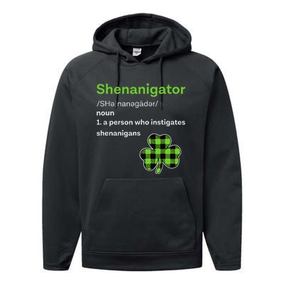 Saint Patrick's Day Gifts Shenanigator Funny Shenanigans Performance Fleece Hoodie