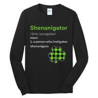 Saint Patrick's Day Gifts Shenanigator Funny Shenanigans Tall Long Sleeve T-Shirt