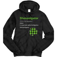 Saint Patrick's Day Gifts Shenanigator Funny Shenanigans Tie Dye Hoodie