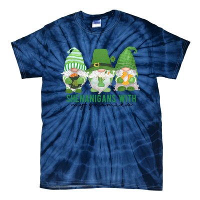 St Patrick's Day Sheninigans With My Gnomies Cute Treding Gift Idea Tie-Dye T-Shirt