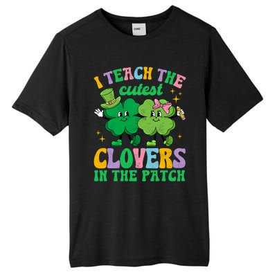 St Patricks Day Teacher I Teach The Cutest Clovers In Patch Gift Tall Fusion ChromaSoft Performance T-Shirt