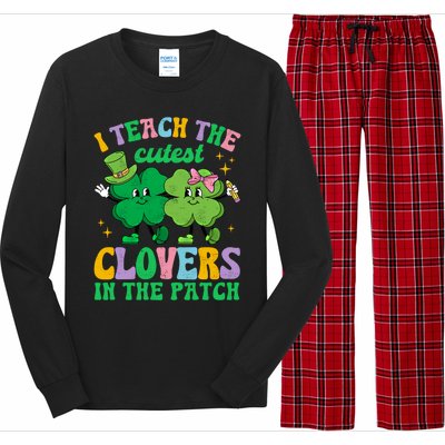 St Patricks Day Teacher I Teach The Cutest Clovers In Patch Gift Long Sleeve Pajama Set