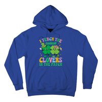 St Patricks Day Teacher I Teach The Cutest Clovers In Patch Gift Hoodie