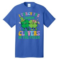 St Patricks Day Teacher I Teach The Cutest Clovers In Patch Gift Tall T-Shirt