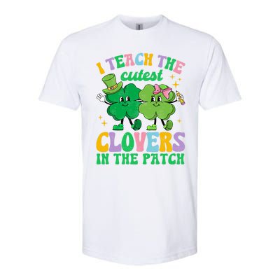 St Patricks Day Teacher I Teach The Cutest Clovers In Patch Gift Softstyle CVC T-Shirt