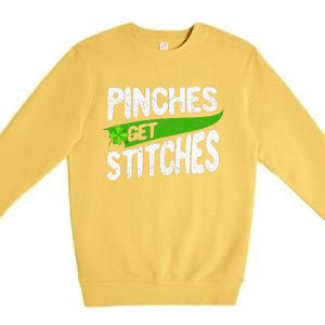 St Patricks Day Shamrock Lucky Irish Pinches Get Stitches Premium Crewneck Sweatshirt