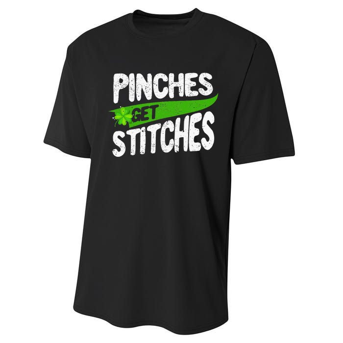 St Patricks Day Shamrock Lucky Irish Pinches Get Stitches Performance Sprint T-Shirt