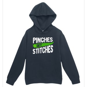 St Patricks Day Shamrock Lucky Irish Pinches Get Stitches Urban Pullover Hoodie