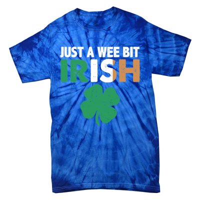 St Patrick's Day Just A Wee Bit Irish Ireland Flag Shamrock Great Gift Tie-Dye T-Shirt