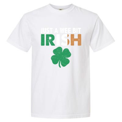 St Patrick's Day Just A Wee Bit Irish Ireland Flag Shamrock Great Gift Garment-Dyed Heavyweight T-Shirt